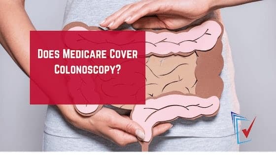 Does Medicare Cover Colonoscopy