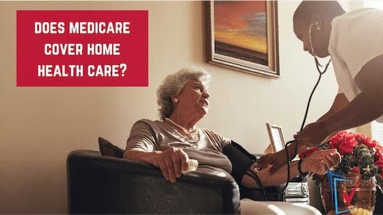 does medicare cover home health care