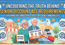 Uncovering The Truth Behind Senior Discount Age Requirements Uncovering The Truth Behind Senior Discount Age Requirements