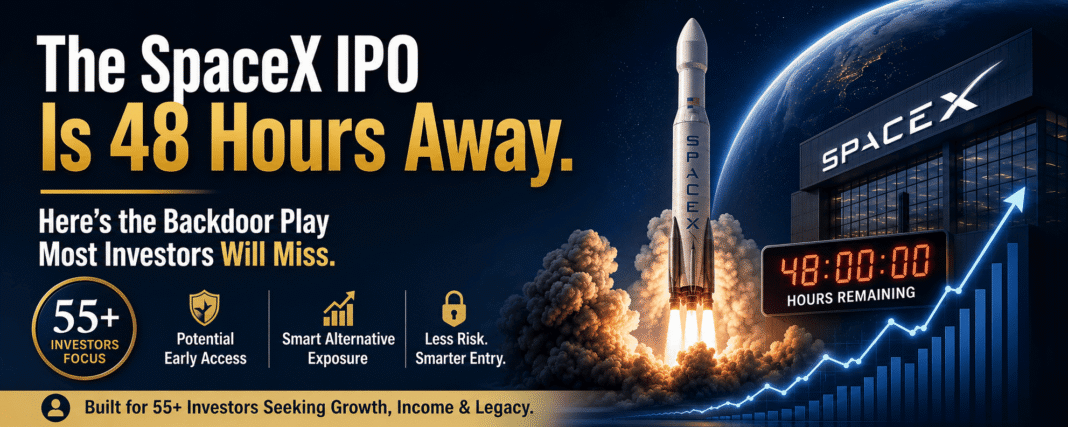 The SpaceX IPO Is 48 Hours Away. Here’s the Backdoor Play Most Investors Will Miss
