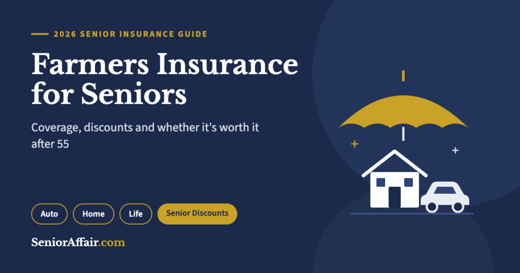 Farmers Insurance Review for Seniors Farmers Insurance Review for Seniors